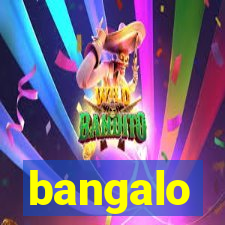 bangalo