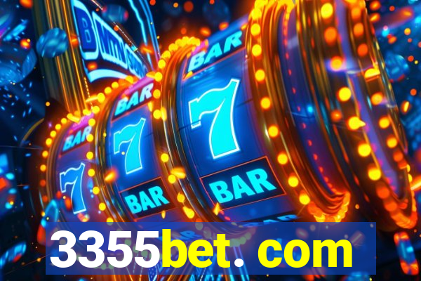3355bet. com