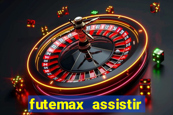 futemax assistir real madrid