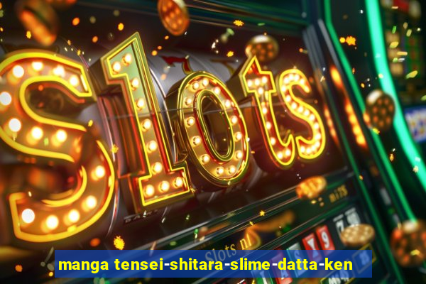 manga tensei-shitara-slime-datta-ken