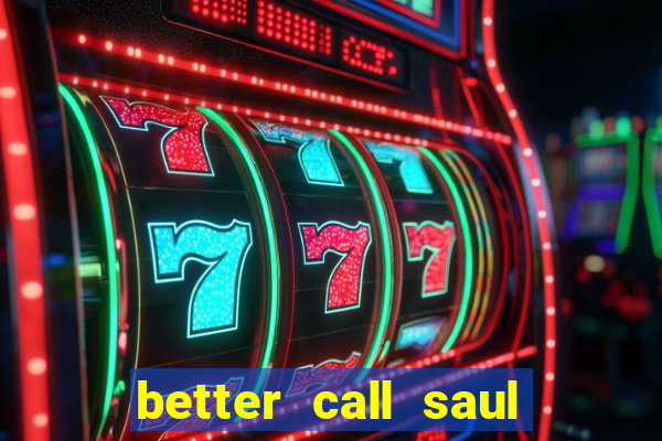 better call saul dublado torrent