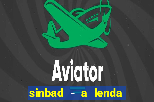 sinbad - a lenda dos sete mares online dublado