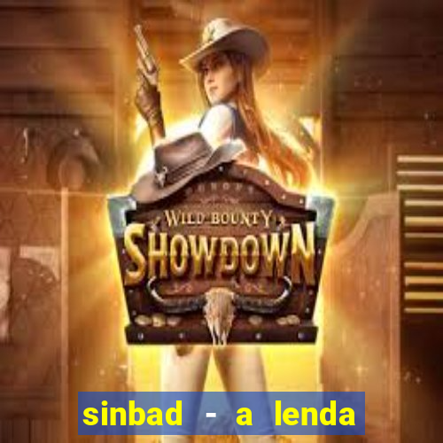 sinbad - a lenda dos sete mares filme completo dublado