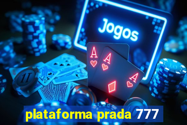 plataforma prada 777