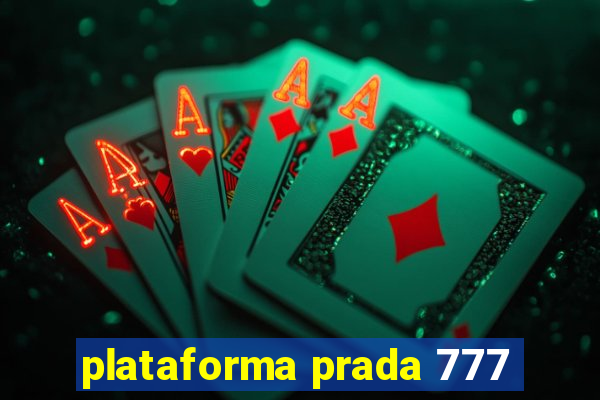 plataforma prada 777