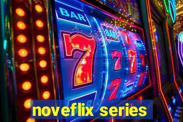 noveflix series