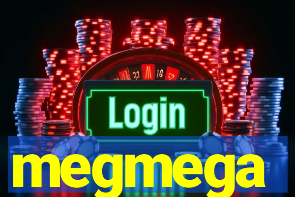 megmega