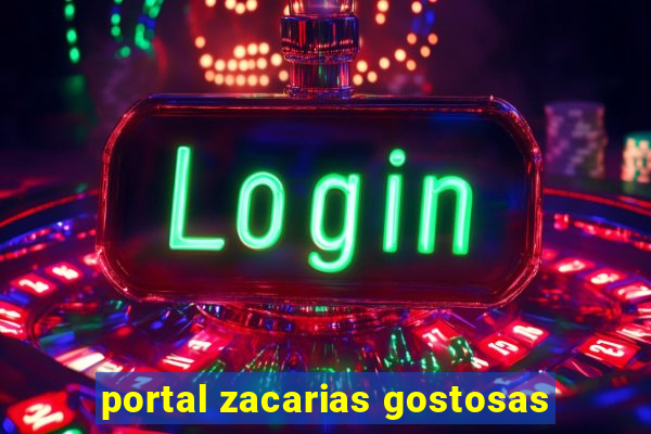 portal zacarias gostosas