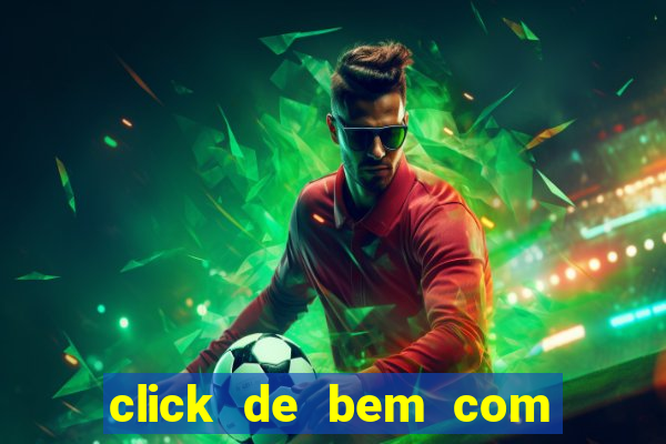 click de bem com a vida