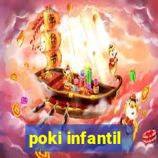 poki infantil