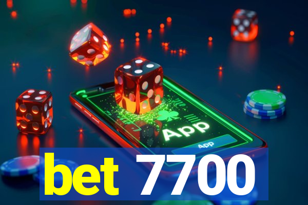 bet 7700