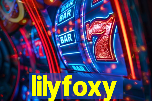 lilyfoxy