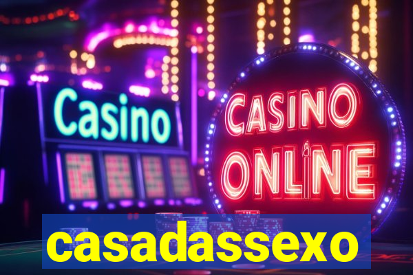 casadassexo