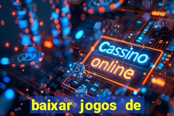 baixar jogos de ganhar dinheiro de verdade