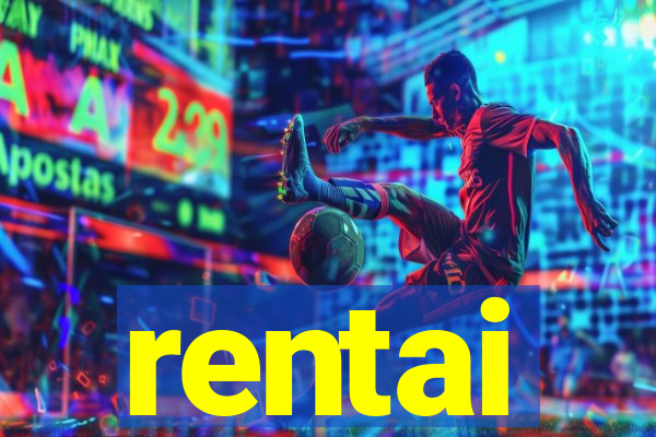 rentai