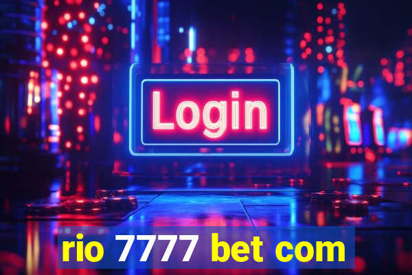 rio 7777 bet com