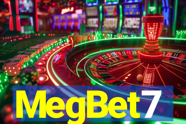 MegBet7