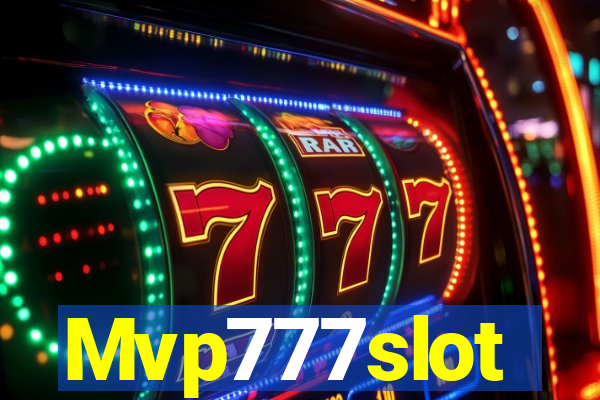 Mvp777slot