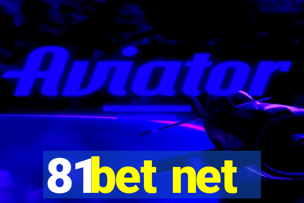 81bet net
