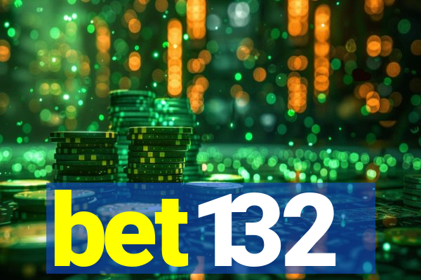 bet132
