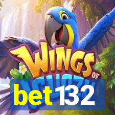 bet132