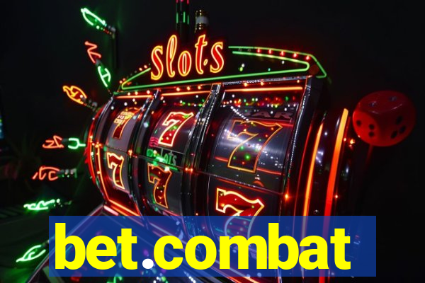 bet.combat