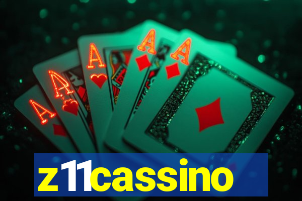 z11cassino