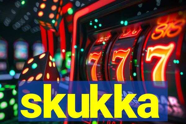 skukka