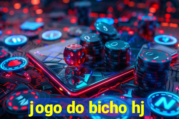jogo do bicho hj