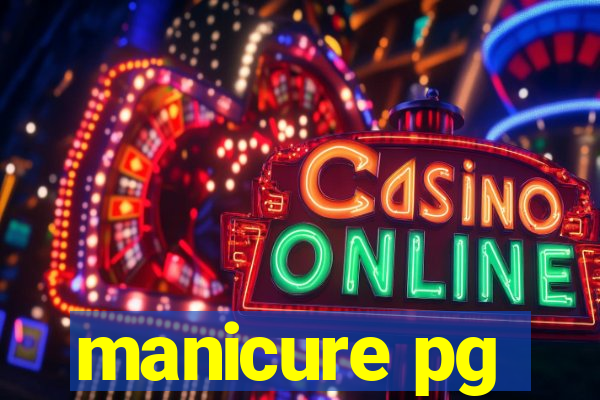 manicure pg