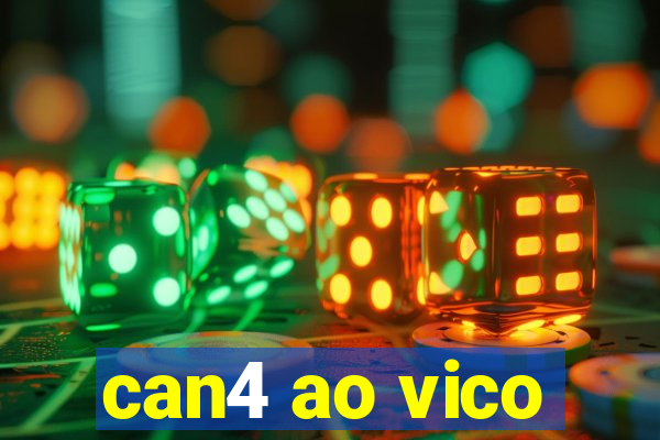 can4 ao vico