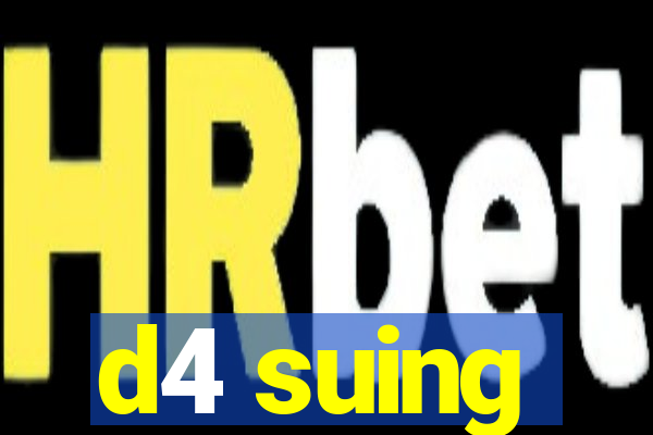 d4 suing