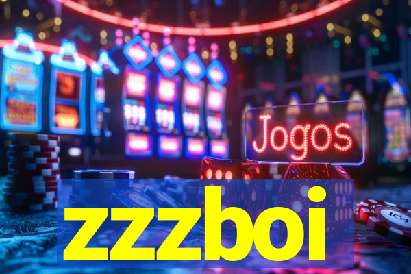 zzzboi