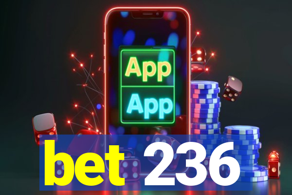 bet 236