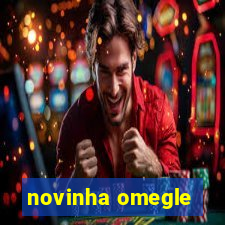 novinha omegle