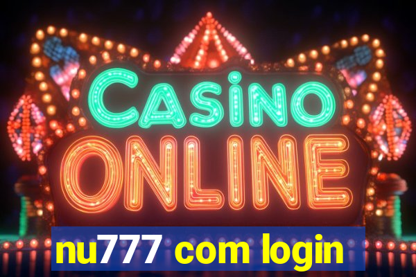 nu777 com login