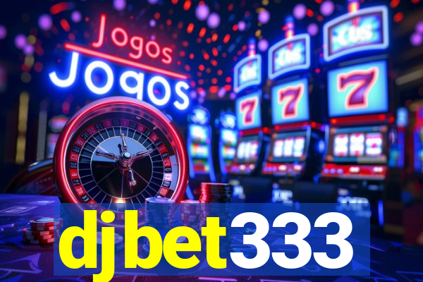 djbet333