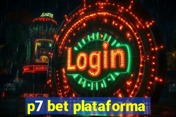 p7 bet plataforma