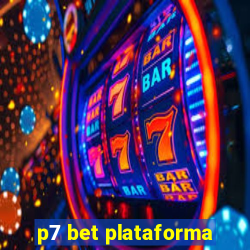 p7 bet plataforma
