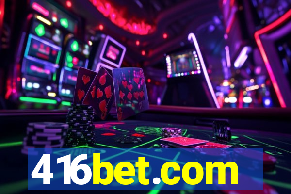 416bet.com