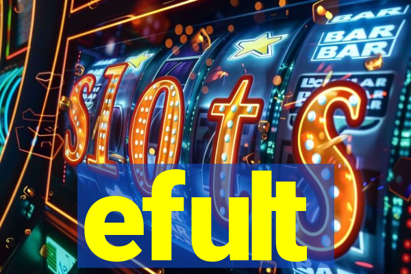 efult