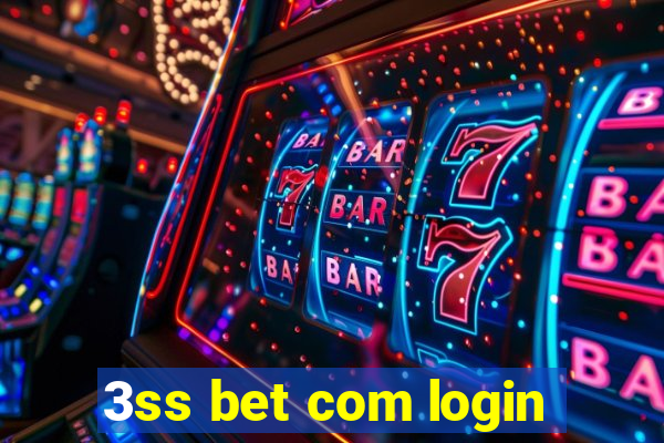 3ss bet com login
