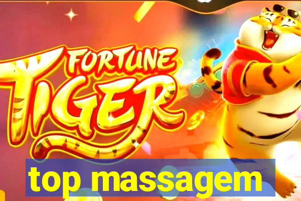 top massagem