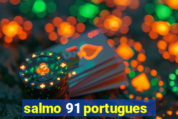 salmo 91 portugues