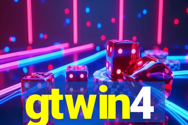 gtwin4