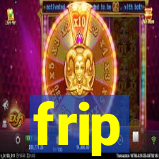 frip