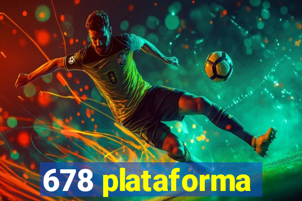 678 plataforma