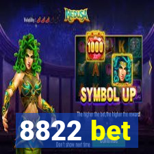 8822 bet