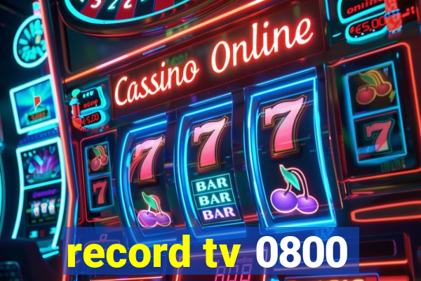 record tv 0800