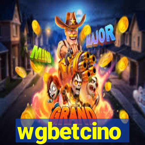 wgbetcino